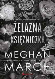 Okładka książki Żelazna księżniczka. Trylogia Nieposkromionych. Tom 2