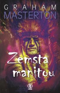 Zemsta manitou w.3. Autor: Graham Masterton. Multiszop.pl Okładka książki Zemsta manitou w.3