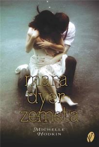 Okładka książki Zemsta. Trylogia Mara Dyer. Tom 3