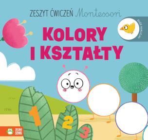 Okładka książki Zeszyt ćwiczeń Montessori. Kolory i kształty