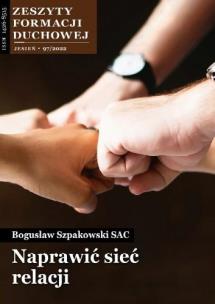 Zeszyty Formacji Duchowej nr 97 Naprawić sieć... Autor: Bogusław Szpakowski SAC. Multiszop.pl Okładka książki Zeszyty Formacji Duchowej nr 97 Naprawić sieć..