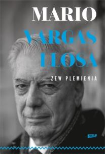 Zew plemienia. Autor: Mario Vargas Llosa. Multiszop.pl Okładka książki Zew plemienia