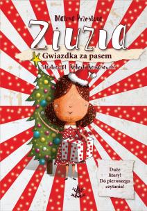Ziuzia. Gwiazdka za pasem. Autor: Prześluga Malina. Multiszop.pl Okładka książki Ziuzia. Gwiazdka za pasem