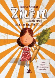 Ziuzia idzie spać. Autor: Prześluga Malina. Multiszop.pl Okładka książki Ziuzia idzie spać