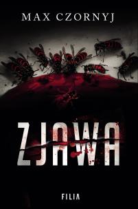 Zjawa. Autor: Max Czornyj. Multiszop.pl Okładka książki Zjawa