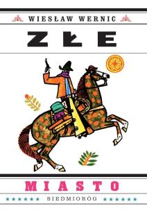 Okładka książki Złe miasto