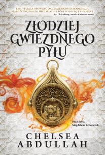 Złodziej Gwiezdnego Pyłu. Autor: Abdullah Chelsea. Multiszop.pl Okładka książki Złodziej Gwiezdnego Pyłu