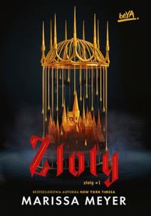 Złoty. Autor: Meyer Marissa. Multiszop.pl Okładka książki Złoty