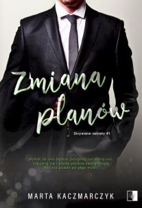 Okładka książki Zmiana planów. Skrywane sekrety. Tom 1