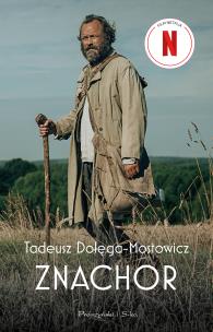 Znachor (okładka filmowa). Autor: Dołęga-Mostowicz Tadeusz. Multiszop.pl Okładka książki Znachor (okładka filmowa)
