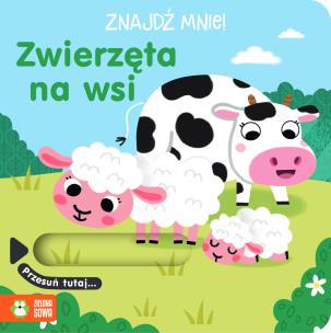 Znajdź mnie! Zwierzęta na wsi. Autor:   Praca zbiorowa. Multiszop.pl Okładka książki Znajdź mnie! Zwierzęta na wsi