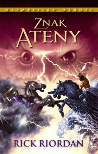 Znak Ateny. Olimpijscy herosi. Tom 3 wyd. 2023. Autor: Rick Riordan. Multiszop.pl Okładka książki Znak Ateny. Olimpijscy herosi. Tom 3 wyd. 2023