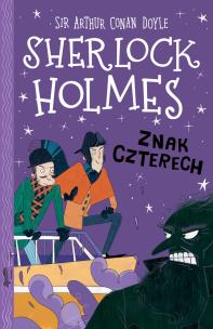 Znak czterech. Klasyka dla dzieci. Sherlock Holmes. Tom 2 wyd. 2023. Autor: Doyle Arthur Conan. Multiszop.pl Okładka książki Znak czterech. Klasyka dla dzieci. Sherlock Holmes. Tom 2 wyd. 2023