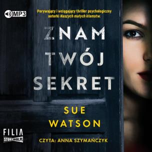 Okładka książki Znam twój sekret audiobook