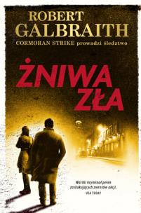 Żniwa zła. Autor: Galbraith Robert. Multiszop.pl Okładka książki Żniwa zła