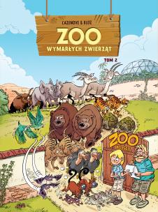 ZOO wymarłych zwierząt T.2. Autor: Christophe Cazenove, Bloz. Multiszop.pl Okładka książki ZOO wymarłych zwierząt T.2
