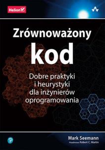 Okładka książki Zrównoważony kod. Dobre praktyki i heurystyki...