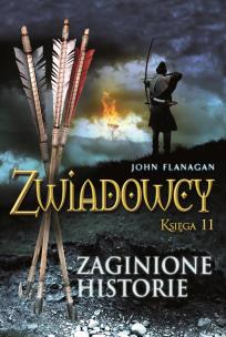 Okładka książki Zwiadowcy T.11 Zaginione historie