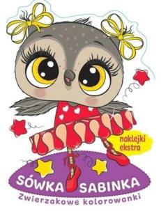 Zwierzakowe kolorowanki. Sówka Sabinka. Autor:   Praca zbiorowa. Multiszop.pl Okładka książki Zwierzakowe kolorowanki. Sówka Sabinka