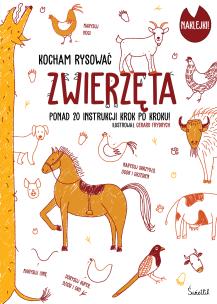 Zwierzęta. Kocham rysować. Autor: Opracowanie zbiorowe. Multiszop.pl Okładka książki Zwierzęta. Kocham rysować