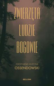 Okładka książki Zwierzęta ludzie bogowie