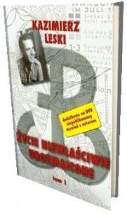 Życie niewłaściwie urozmaicone T.1. Autor: Kazmierz Leski. Multiszop.pl Okładka książki Życie niewłaściwie urozmaicone T.1