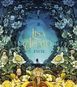Życie. Autor: Lisa Aisato. Multiszop.pl Okładka książki Życie