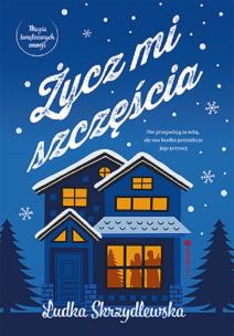 Okładka książki Życz mi szczęścia