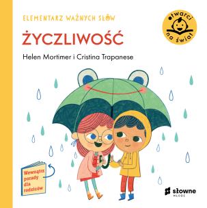 Okładka książki Życzliwość. Elementarz ważnych słów