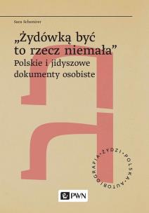 Okładka książki „Żydówką być to rzecz niemała