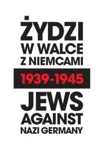 Okładka książki Żydzi w walce z Niemcami 1939-1945 | Jews Against Nazi Germany 1939-1945