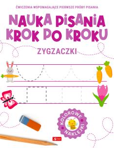 Zygzaczki. Nauka pisania krok po kroku. Autor: Opracowanie zbiorowe. Multiszop.pl Okładka książki Zygzaczki. Nauka pisania krok po kroku