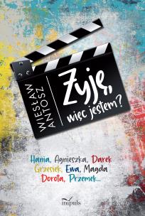 Żyję, więc jestem?. Autor: Wiesław Antosz. Multiszop.pl Okładka książki Żyję, więc jestem?