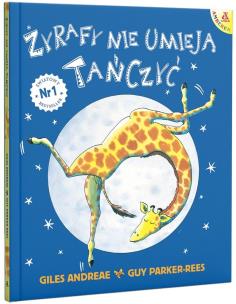 Okładka książki Żyrafy nie umieją tańczyć