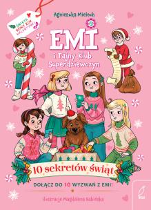 Okładka książki 10 sekretów świąt. Emi i Tajny Klub Superdziewczyn