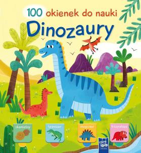 100 okienek do nauki. Dinozaury. Autor:   Praca zbiorowa. Multiszop.pl Okładka książki 100 okienek do nauki. Dinozaury