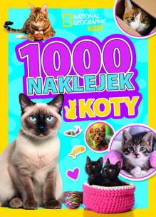 1000 naklejek. Koty. National Geographic Kids. Autor:   Praca zbiorowa. Multiszop.pl Okładka książki 1000 naklejek. Koty. National Geographic Kids