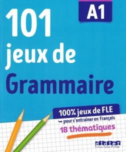 Okładka książki 101 jeux de grammaire A1
