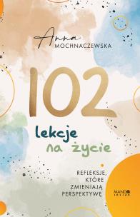 Okładka książki 102 lekcje na życie