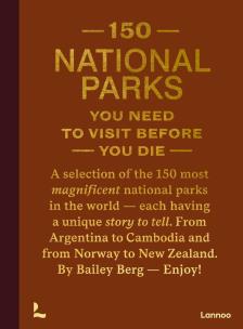 150 National Parks You Need to Visit Before You Di wer. angielska. Autor: Bailey Rae Berg. Multiszop.pl Okładka książki 150 National Parks You Need to Visit Before You Di wer. angielska