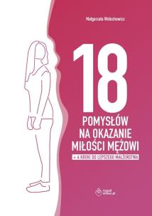 Okładka książki 18 pomysłów na okazanie miłości mężowi + dodatek