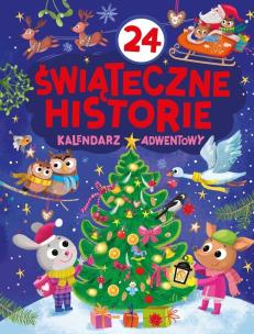 Okładka książki 24 świąteczne historie. Kalendarz adwentowy