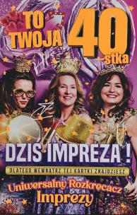 Opakowanie 279 Karnet JCX na 40 urodziny dla kobiety z grą...