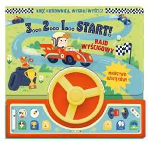 3, 2,1 start! RAJD WYŚCIGOWY. Autor: Natalia Kawałko-Dzikowska. Multiszop.pl Okładka książki 3, 2,1 start! RAJD WYŚCIGOWY