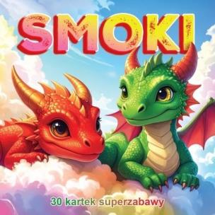 Okładka książki 30 kartek super zabawy. Smoki