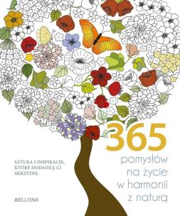Okładka książki 365 pomysłów na życie w harmonii z naturą