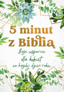 Okładka książki 5 minut z Biblią. Boże wsparcie dla kobiet na...