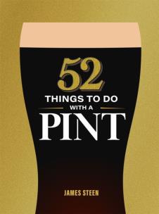 Okładka książki 52 Things to Do with a Pint
