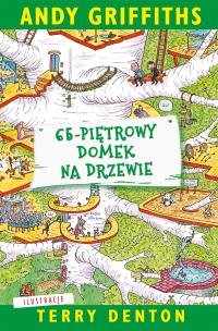 65-piętrowy domek na drzewie. Autor: Andy Griffiths. Multiszop.pl Okładka książki 65-piętrowy domek na drzewie