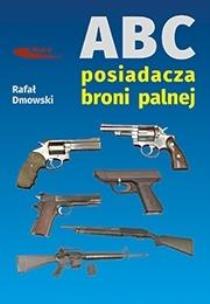 Okładka książki ABC posiadacza broni palnej